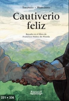 Cautiverio feliz (Paperback)