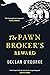 The Pawnbroker's Reward