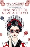 Una notte di neve a Tokyo Una notte di neve a Tokyo