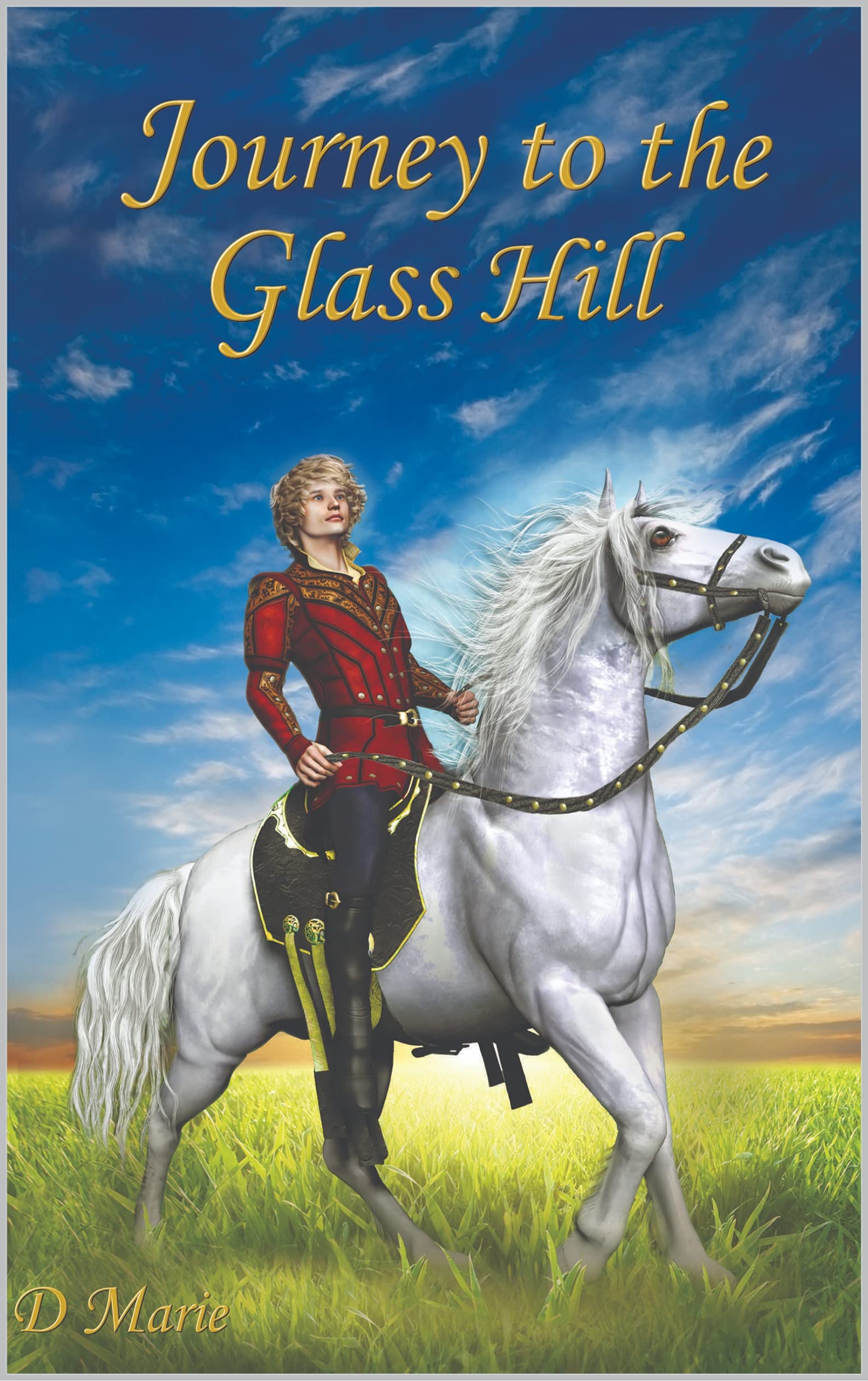 Journey to the Glass Hill: Adventures in Faith (Journey Books of Faith and Family Book 1)