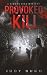 Provoked to Kill: A Simone ...