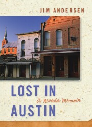 Lost in Austin: A Nevada Memoir (Unknown Binding)
