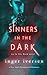 Sinners in the Dark (Running in the Dark, #2)