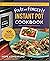 Fix-It and Forget-It Instant Pot Cookbook