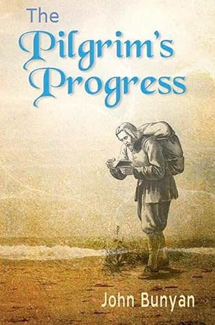 The Pilgrim's Progress Illustrated Edition
