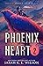 City of Secrets (Phoenix Heart: Season 2, #2)