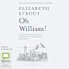 Oh William!