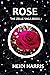 Rose (The Zelle Saga # 7)