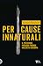 Per cause innaturali