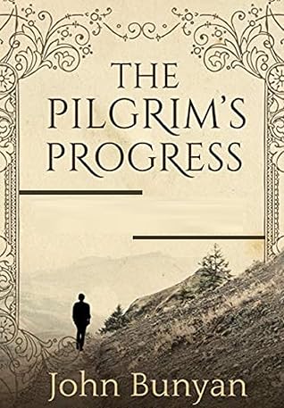 The Pilgrim's Progress:Illustrated Edition