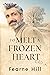 To Melt a Frozen Heart (Ros...