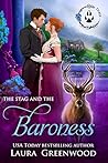 The Stag and the Baroness by Laura Greenwood