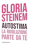 Autostima. Un via...