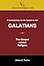 A Commentary on the Epistle to the Galatians: The Gospel Versus Religion
