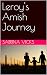 Leroy's Amish Journey by Sabrina Vicks