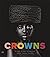 Crowns: My Hair, My Soul, M...