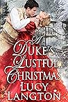 A Duke's Lustful Christmas A Duke's Lustful Christmas
