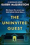 The Uninvited Guest by Karen McQuestion