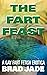 The Fart Feast: A Gay Fart ...