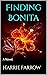 Finding Bonita