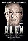 Alex: The Man Beh...
