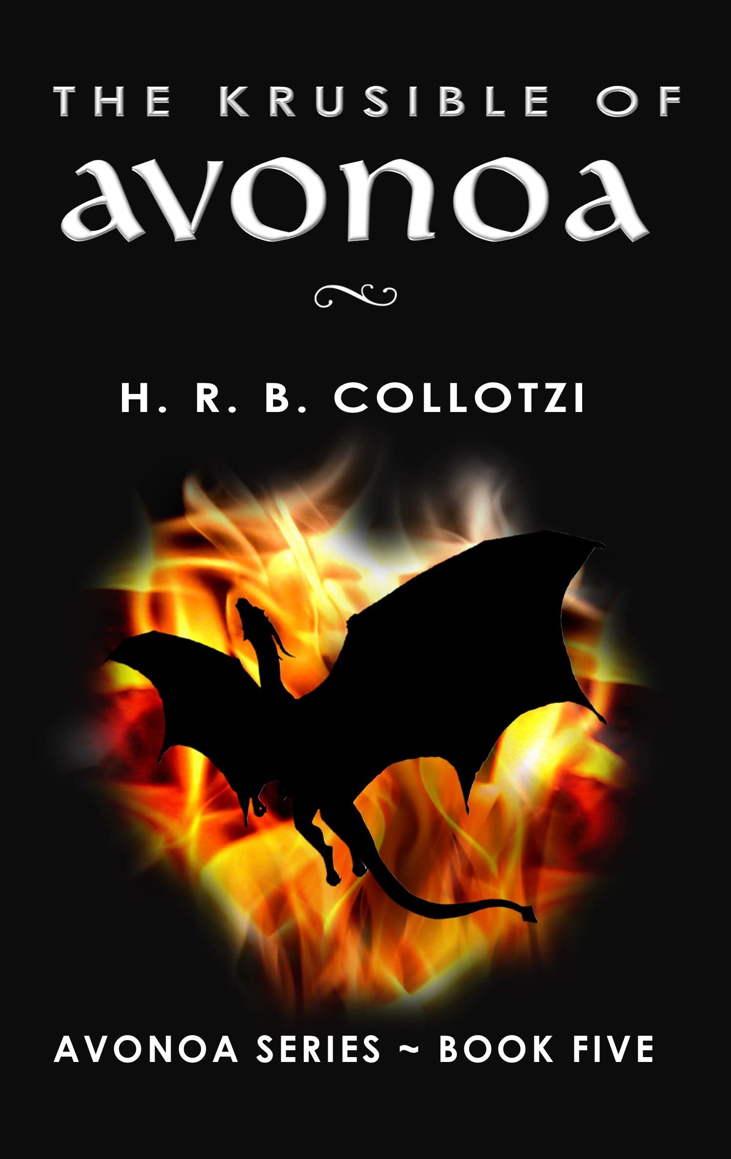 The Krusible of Avonoa (Avonoa #5)
