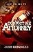 “Convict Me, Attorney.” (Law Series #2)