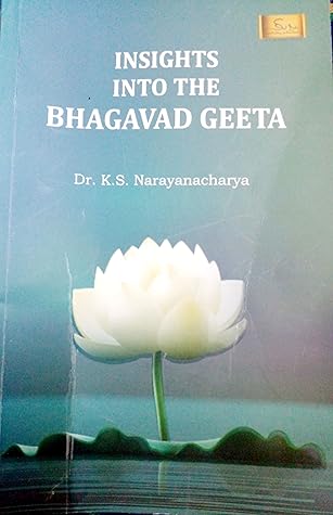 Insights into the Bhagavad Geeta