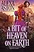 A Bit of Heaven on Earth by Lauren Linwood A Bit of Heaven on Earth by Lauren Linwood