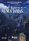 Crecer en Nunca Jamás Crecer en Nunca Jamás