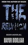 The Reunion by Mayur Didolkar