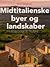 Midtitalienske byer og land...