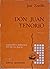 Don Juan Tenorio by José Zorrilla Don Juan Tenorio by José Zorrilla