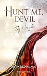 Hunt me, Devil - Sky & Jayden by Alyssa McNamara