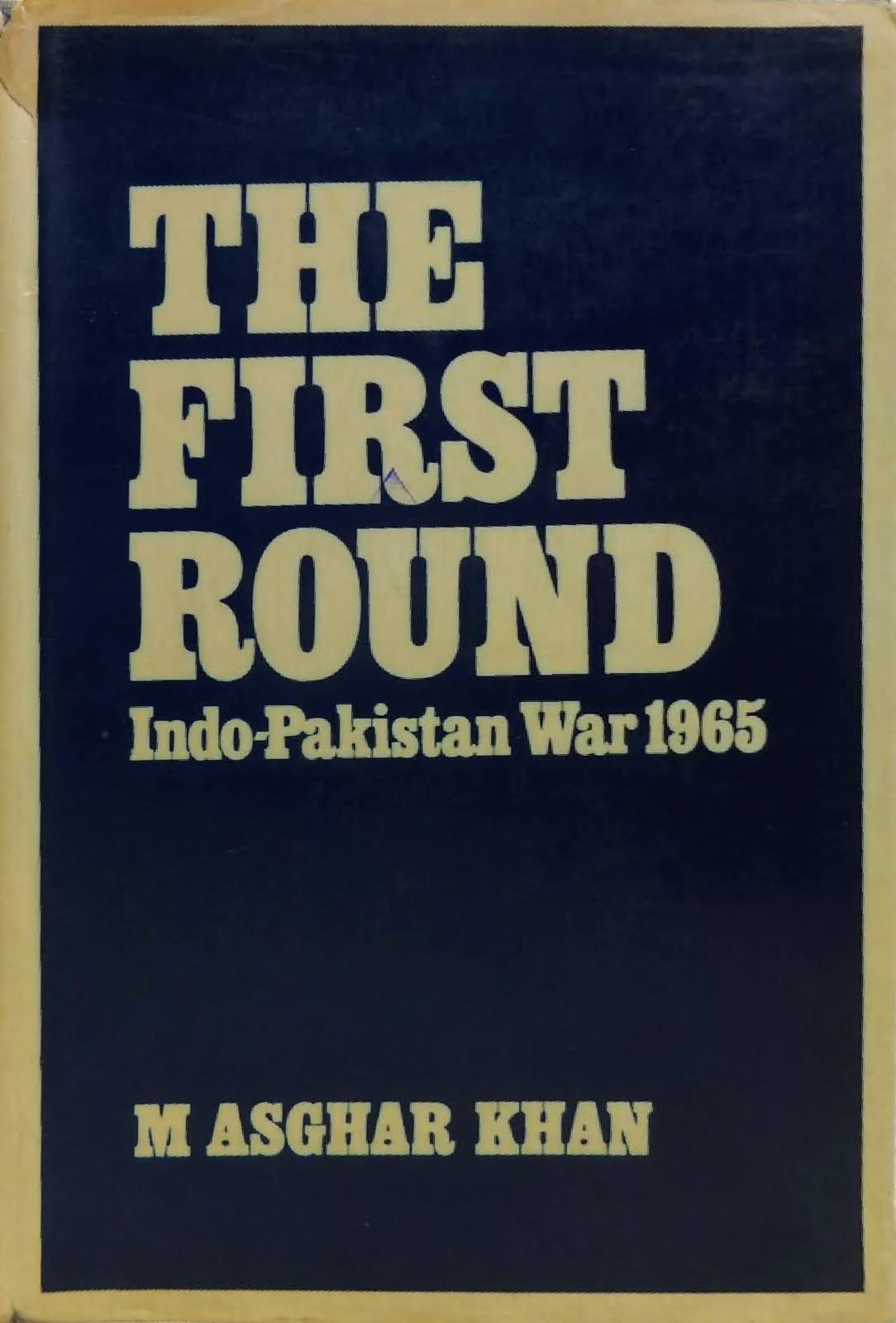 The First Round: Indo-Pakistan War 1965