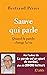 Sauve qui parle: Quand la p...