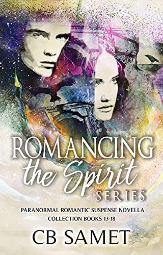 Romancing the Spirit Boxset (Romancing the Spirit, #13-18)