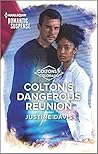 Colton's Dangerous Reunion by Justine Davis
