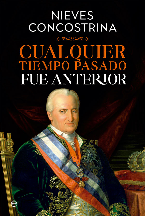 Portada de Cualquier tiempo pasado fue anterior, de Nieves Concostrina
