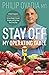 Stay off My Operating Table: A Heart Surgeon’s Metabolic Health Guide to Lose Weight, Prevent Disease, and Feel Your Best Every Day
