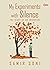 My Experiments with Silence by Samir Soni