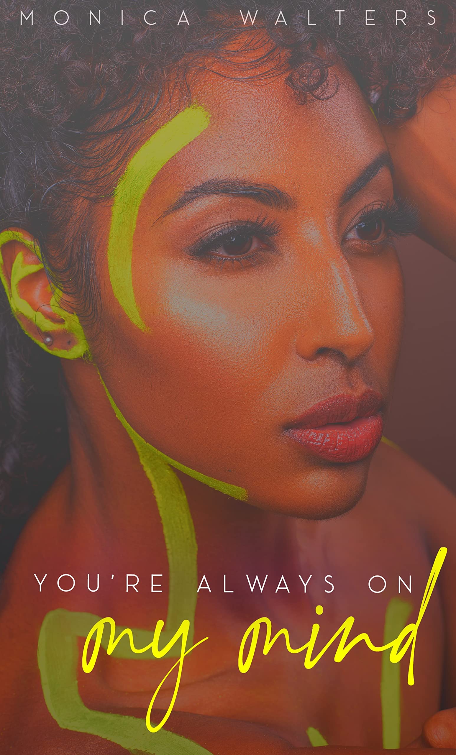 You're Always On My Mind (Kindle Edition)