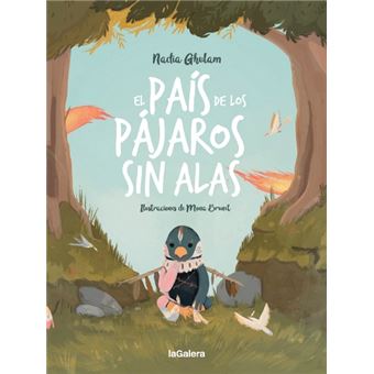 El país de los pájaros sin alas (Hardcover)