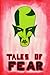 Tales of Fear: A Collection of Uneasy Tales