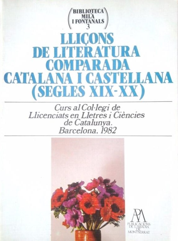Lliçons de Literatura Comparada Catalana i Castellana (Segles XIX-XX)