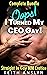 Oops! I Turned my CEO Gay!:...