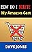 How Do I Delete My Amazon C...