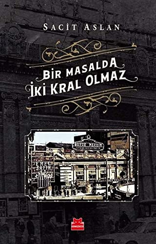 Bir Masalda İki Kral Olmaz (Paperback)