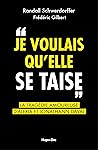 Je voulais qu'elle se taise - La tragédie amoureuse d'Alexia ... by Franck Spengler