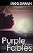 Purple Fables: Quartet